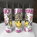 F*ck Around and Find Out Pink Smiley Leopard 20oz Tumbler
