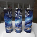 Oh Holy Night Village Christmas Tumbler