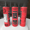 F*ck Off Punch Bitch Don't Test Me Drink 20oz Tumbler