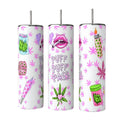 Puff Puff Pass Pink Girly Cannabis 20oz Tumbler
