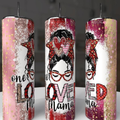 One Loved Mama pink red gold Valentine's messy bun 20oz skinny tumbler