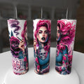 That Girl I Told You About Tumbler 20oz