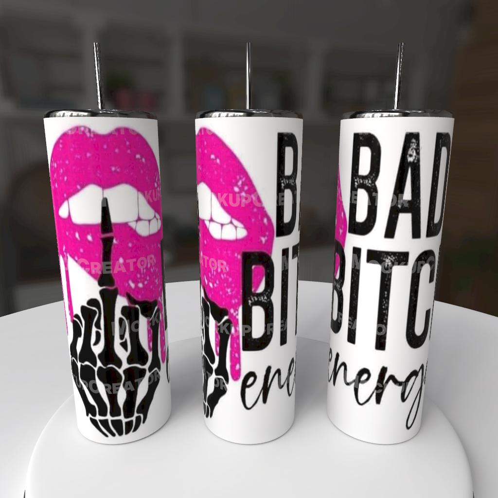 Bad Girl  Energy Tumbler 20oz