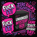 Unhinged Mystery Box artwork with sarcastic humor and cuss words